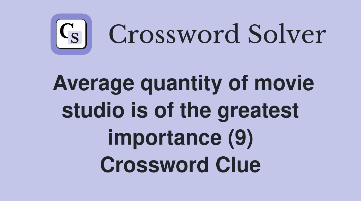 movie reviewer crossword clue